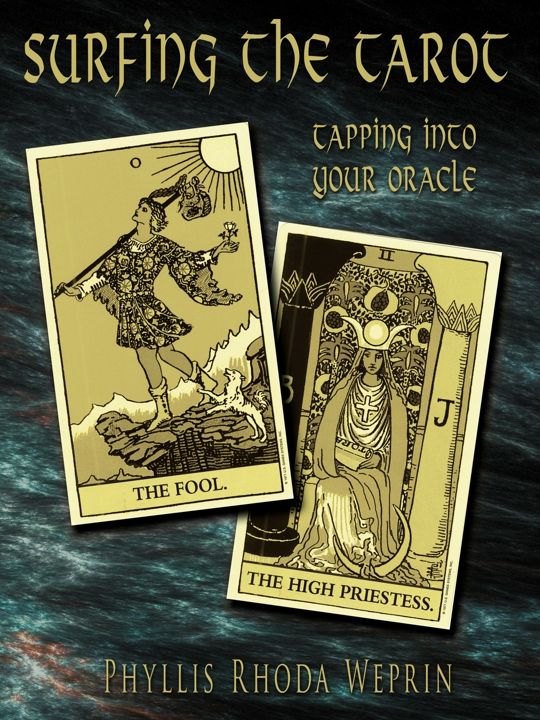 Surfing The Tarot. Tapping into your Oracle