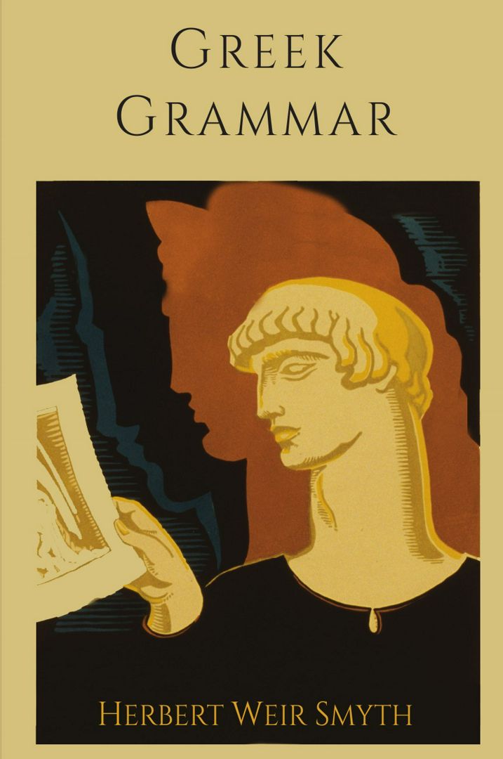 Greek Grammar [Revised Edition]