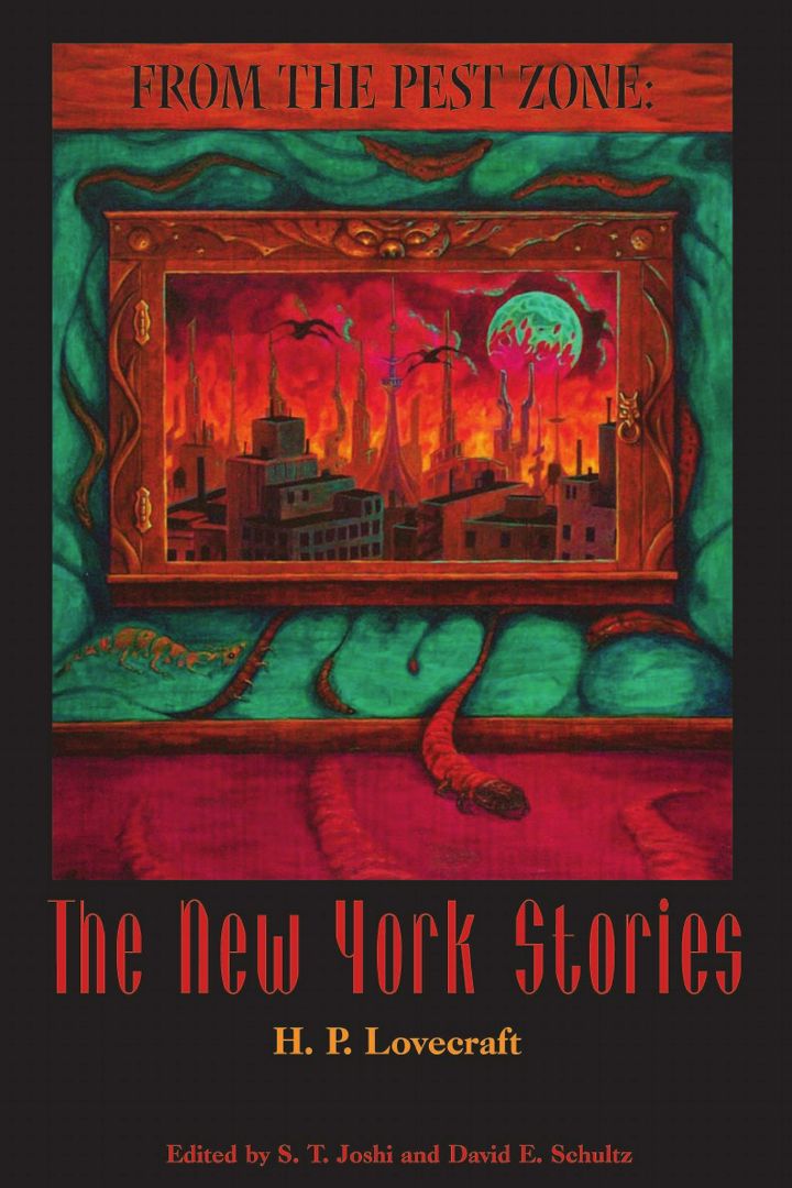 From the Pest Zone. The New York Stories