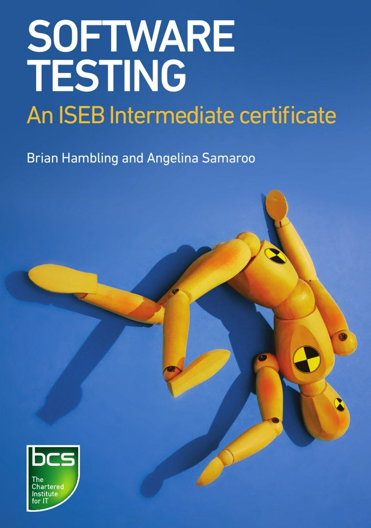 Software Testing. An Iseb Intermediate Certificate