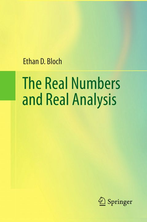 The Real Numbers and Real Analysis