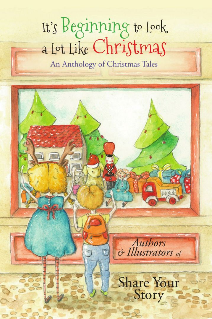 It's Beginning to Look a Lot Like Christmas. An Anthology of Christmas Tales