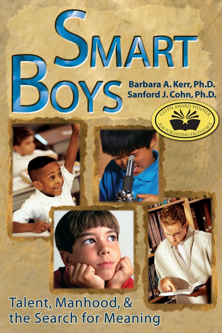 Smart Boys. Talent, Manhood, and the Search for Meaning