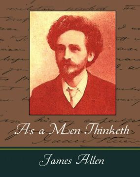 As a Men Thinketh - James Allen. Человек мыслящий - Джеймс Аллен: на ...