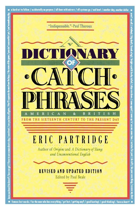 Dictionary of Catch Phrases