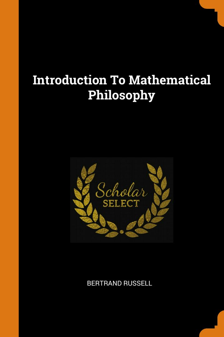 Introduction to mathematical philosophy bertrand russell 
