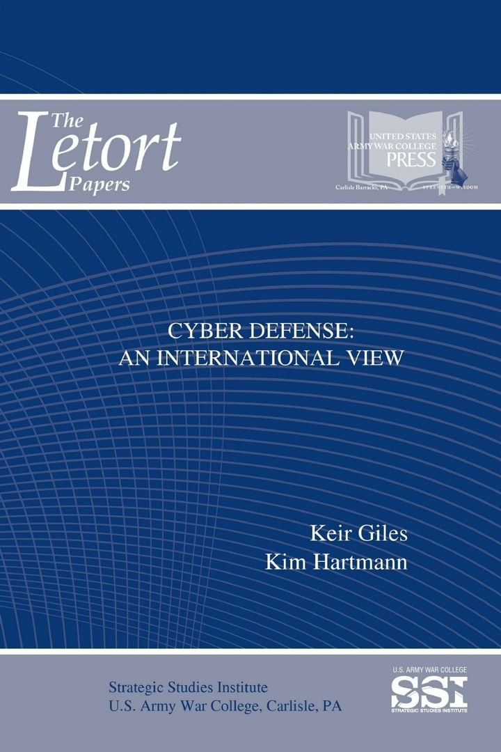 Cyber Defense. An International View