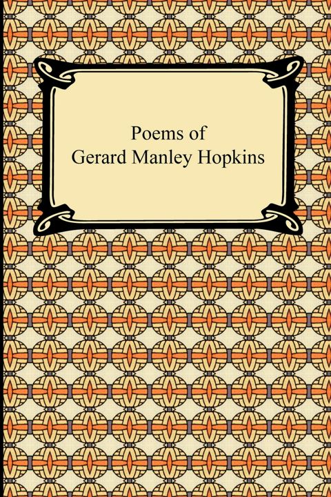 Poems of Gerard Manley Hopkins