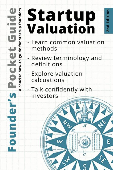 Founder's Pocket Guide. Startup Valuation