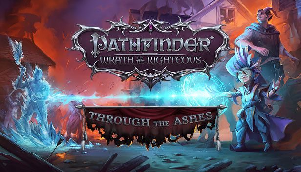 Pathfinder: Wrath of the Righteous – Through the Ashes