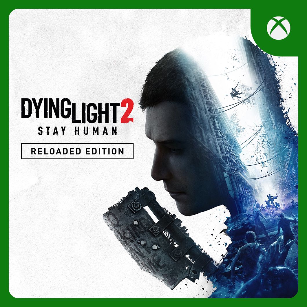 Dying Light 2 Stay Human | Xbox One & Series X|S