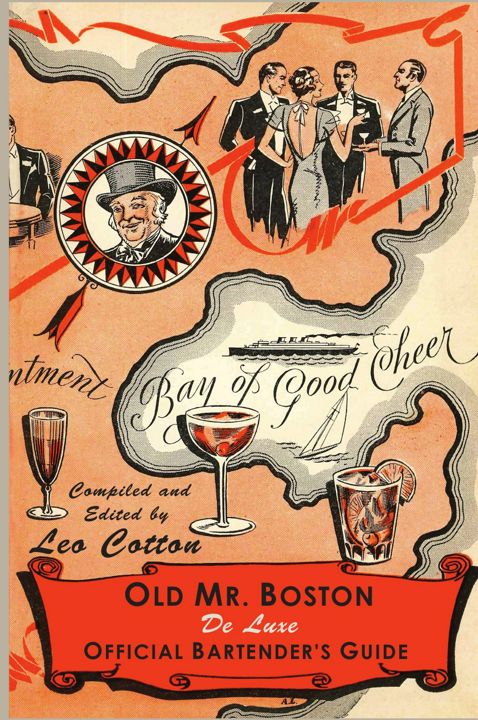 Old Mr. Boston Deluxe Official Bartender's Guide