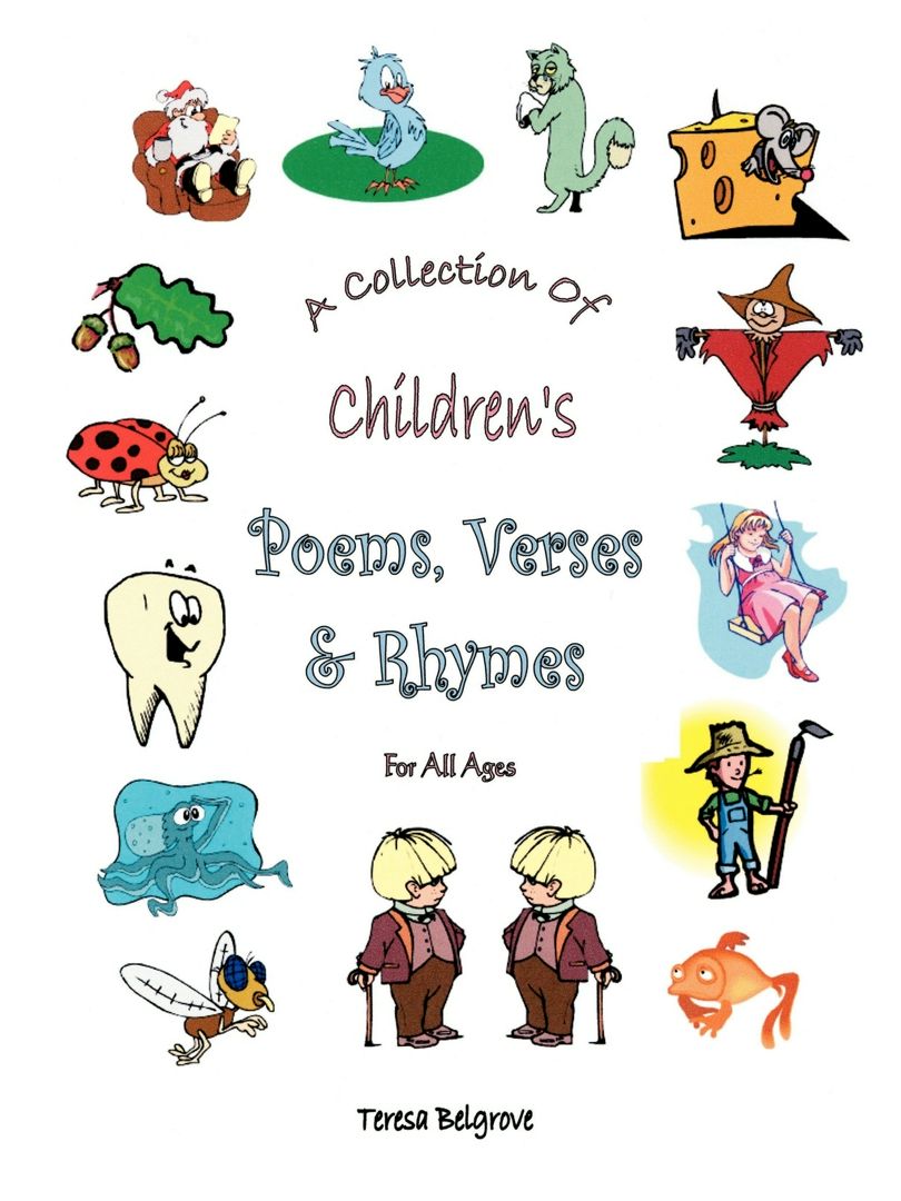 a-collection-of-children-s-poems-verses-rhymes-for-all-ages-teresa