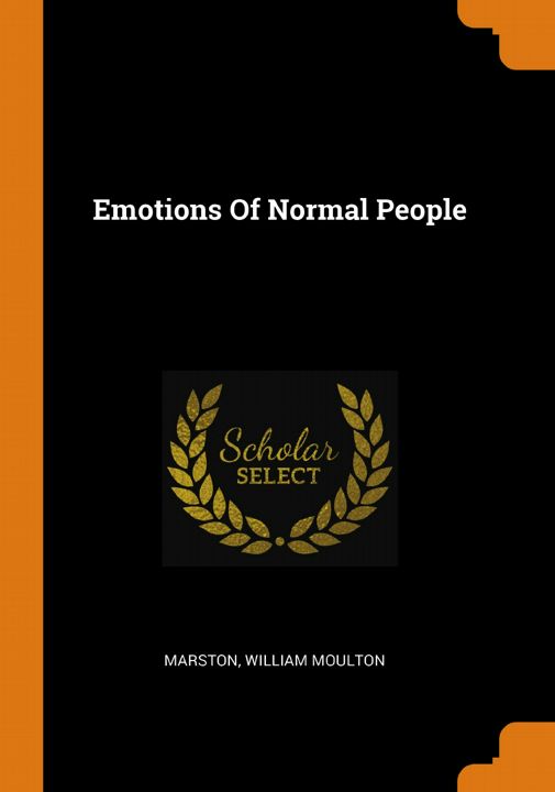 Emotions Of Normal People