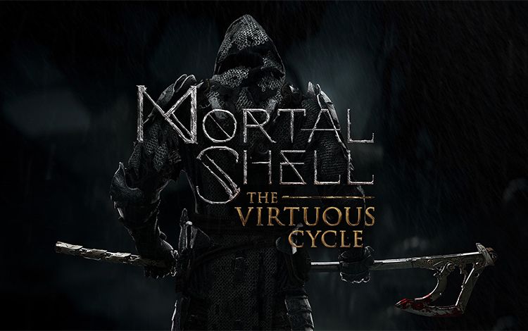 Mortal Shell: The Virtuous Cycle