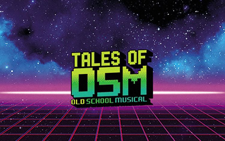 Old School Musical - Tales Of OSM OST