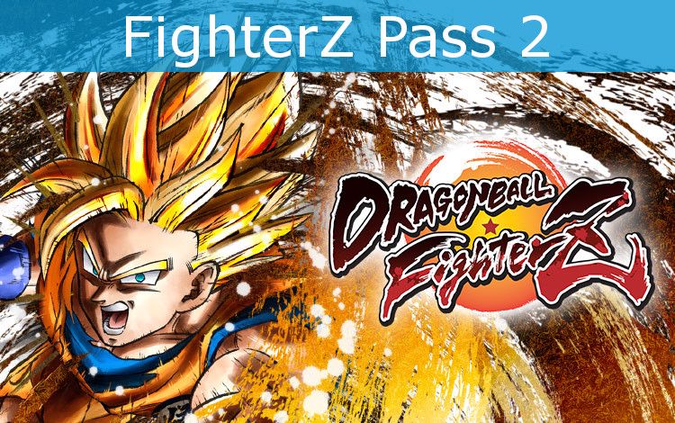 Dragon Ball FighterZ - FighterZ Pass 2