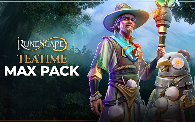 RuneScape Teatime Max Pack