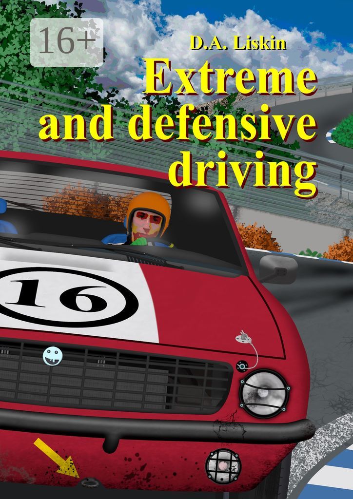 Extreme and defensive driving