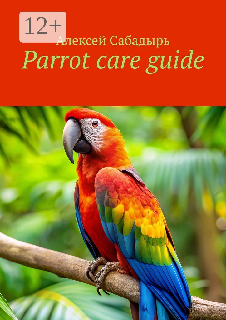 Parrot care guide