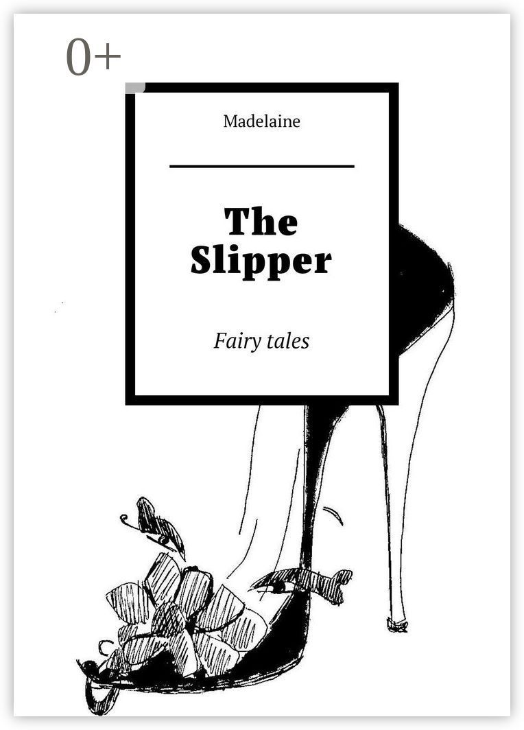 The Slipper