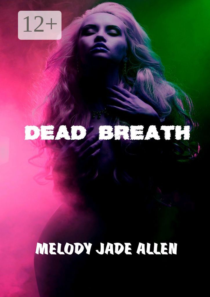 Dead Breath