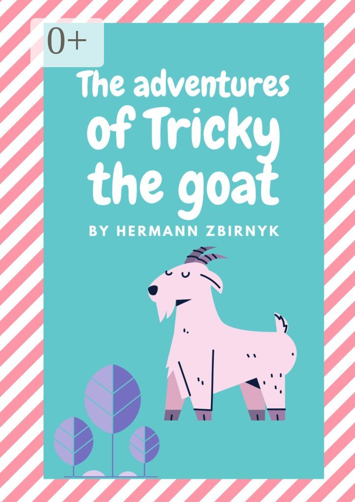 The Adventures of Tricky the Goat
