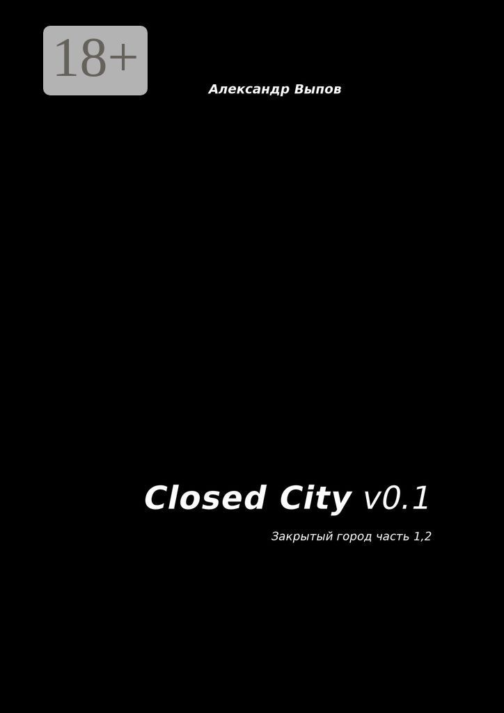 Closed City v0.1