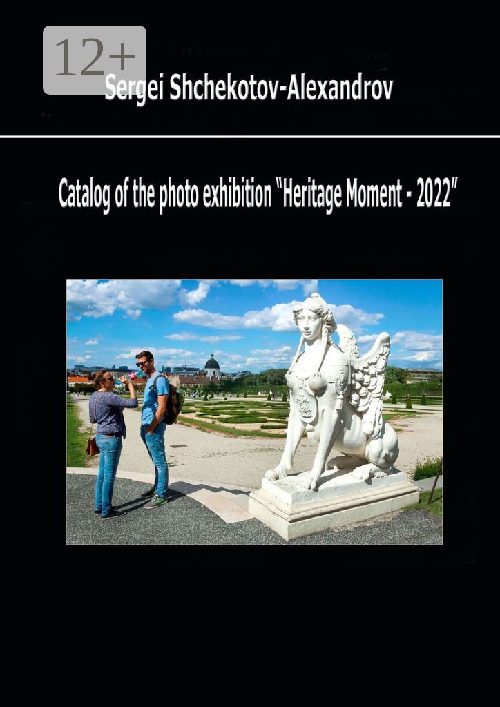 Catalog of the photo exhibition "Moment of Heritage - 2022