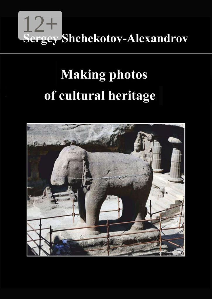 Making Photos of Cultural Heritage