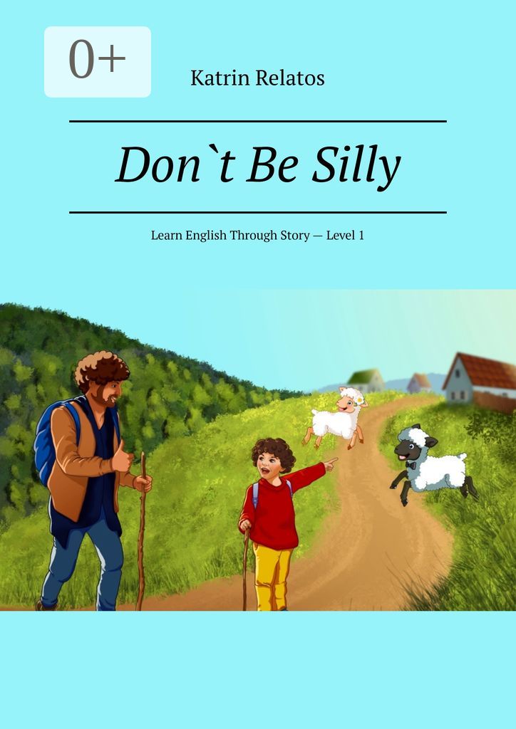 Dont Be Silly