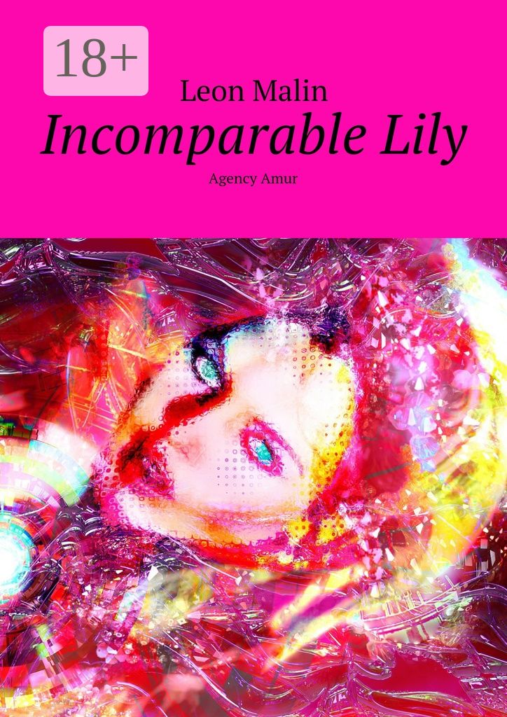 Incomparable Lily