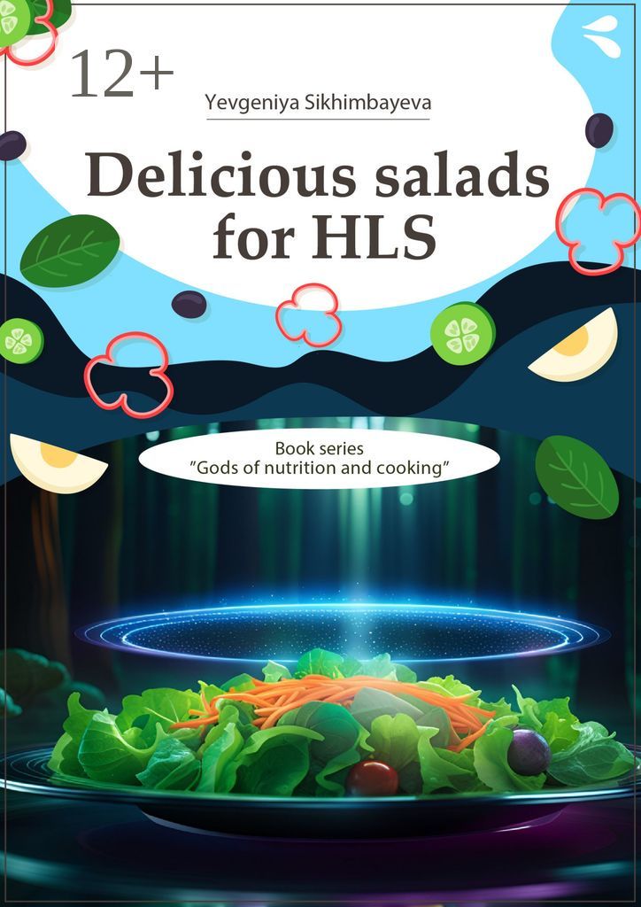 Delicious salads for HLS